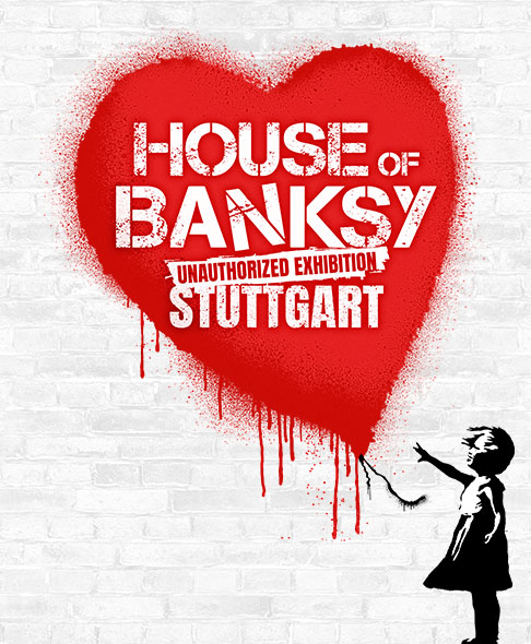 House of Banksy Stuttgart