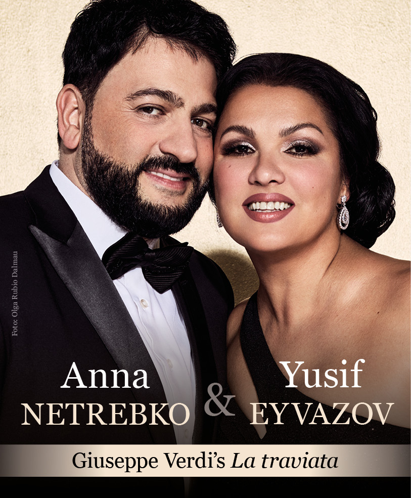 Anna Netrebko & Yusif Eyvazov