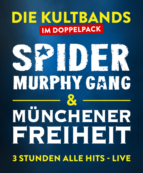 Spider Murphy Gang & Münchener Freiheit