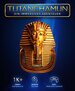 TUTANCHAMUN: Ein Immersives Abenteuer