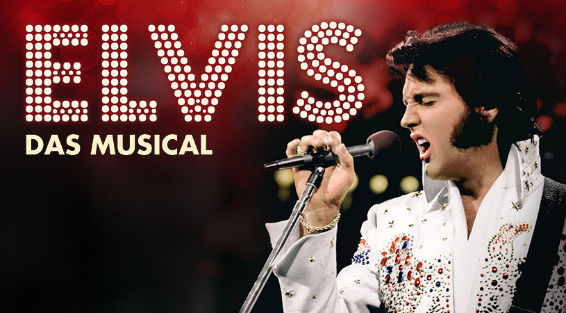 Musical-Zeit beginnt: Ab jetzt Tickets für "ELVIS - Das Musical" & "all you need is love! - Das Beatles-Musical"!