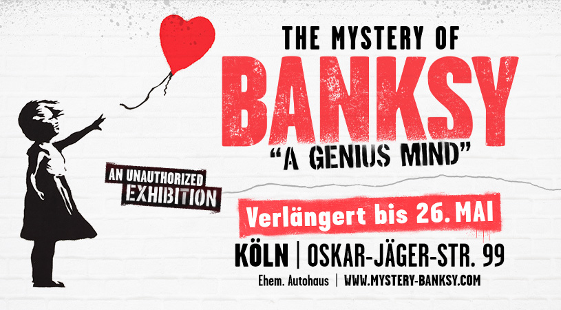 "The Mystery of Banksy - A Genius Mind" in Köln bis 26. Mai verlängert!