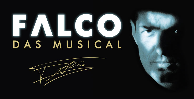 „FALCO – Das Musical“ in Regensburg - wegen riesiger Nachfrage in Donau-Arena verlegt!