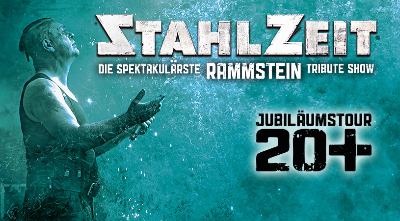 Stahlzeit auf "Jubiläumstour 20 Plus": Ab heute Tickets für den Termin in Passau!
